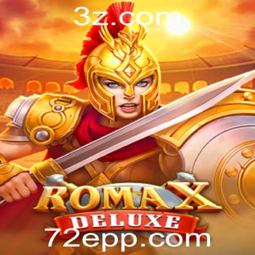 Descubra a Excitante Aventura de RomaXDeluxe